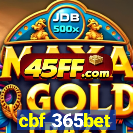 cbf 365bet